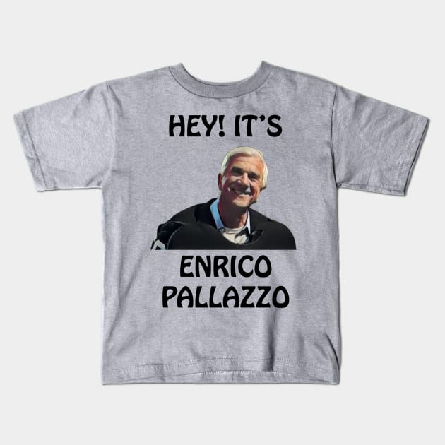 Naked Gun "It's Enrico Pallazzo" Leslie Nielsen / Frank Drebin Kids T-Shirt by The Rewatch Podcast